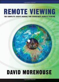 remote-viewing-complete-users-manual-for-coordinate-david-morehouse-paperback-cover-art